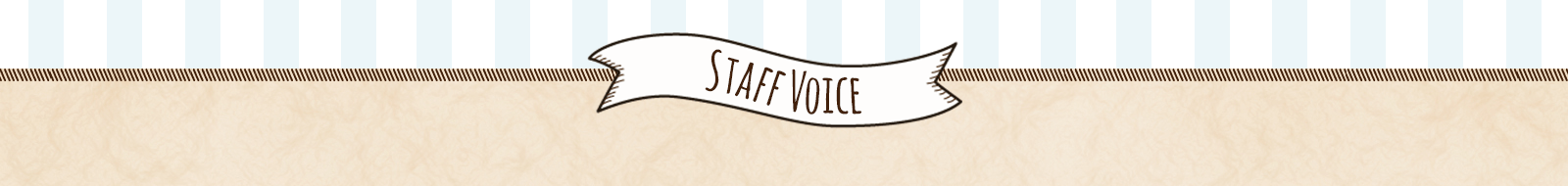 Staff Voice